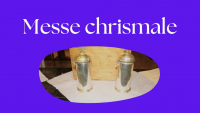 1er avril &ndash; Messe chrismale